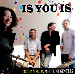 CD Is You Is - Trio Jan Pilon