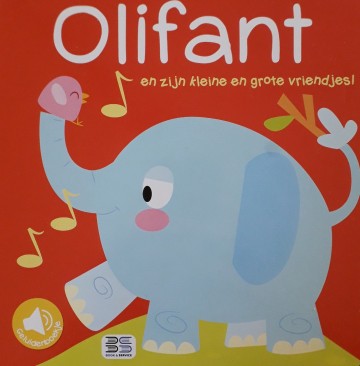 Geluidenboekje olifant en zijn kleine en grote vriendjes