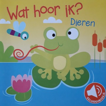 Geluidenboekje wat hoor ik dieren